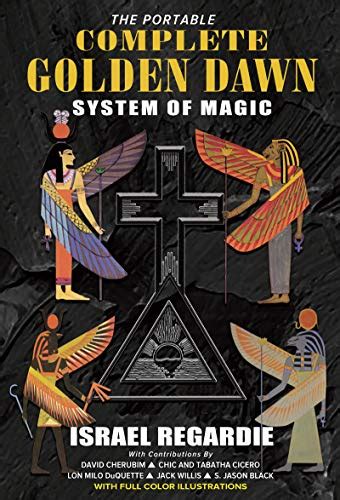 The Complete Golden Dawn System of Magic eBook : Regardie, Israel ...