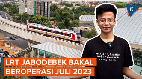 Serba-serbi LRT Jabodebek yang Akan Beroperasi pada Juli 2023 - Kompascom