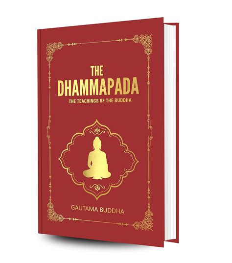 The Dhammapada : The Teachings of The Buddha (Hardcover Library Edition ...