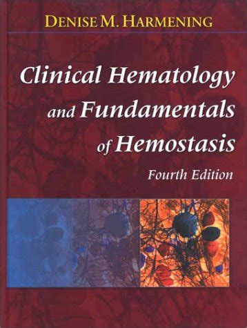 Buy Clinical Hematology and Fundamentals of Hemostasis Book Online at ...