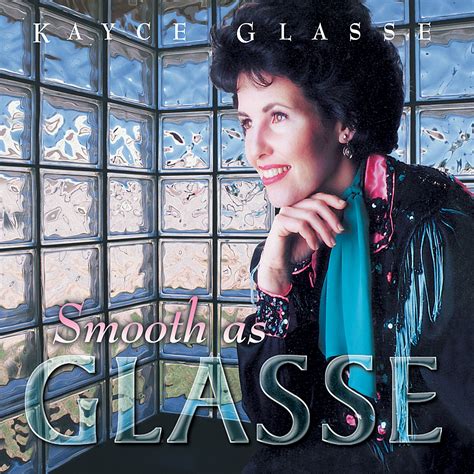 Smooth As Glasse: Kayce Glasse, Richard Maltby, Jr., Rod Temperton ...