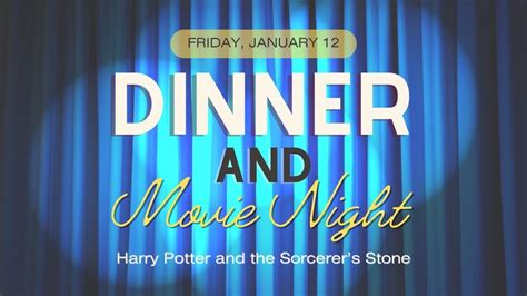 Dinner and Movie Night: Harry Potter and the Sorcerers Stone, 1745 ...