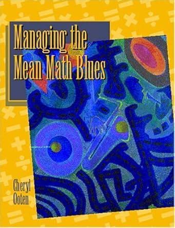 Buy Managing the Mean Math Blues Book Online at Low Prices in India ...