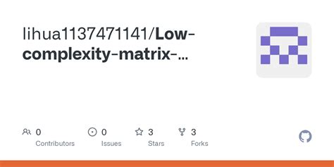 GitHub - lihua1137471141/Low-complexity-matrix-inversion-algorithm-for ...