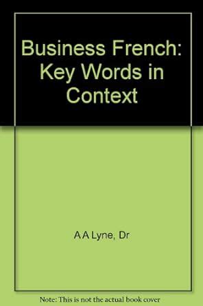 Buy Business French: Key Words In Context Book Online at Low Prices in ...