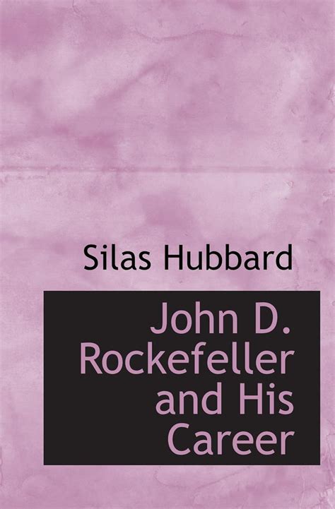 John D. Rockefeller and His Career : Amazon.in: Books