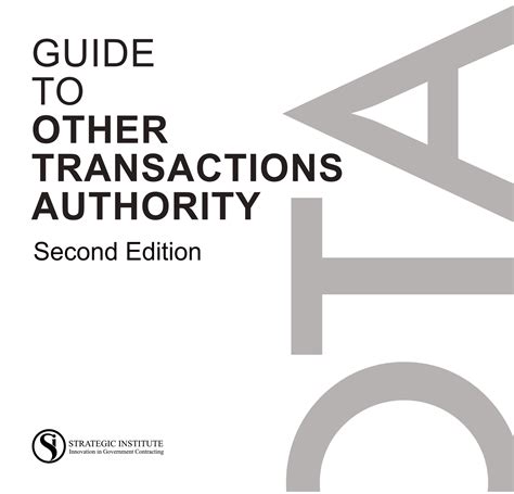 Guide to Other Transaction Authority 2018 - Strategic Institute - R. Dunn