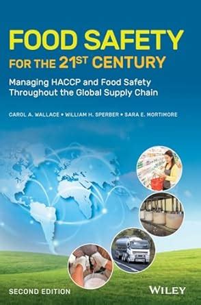 Buy Food Safety for the 21st Century: Managing Haccp and Food Safety ...