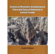 Genesis of Monolithic Architecture at Ellora with Special Reference to ...