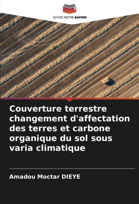 Buy Couverture terrestre changement d'affectation des terres et carbone ...