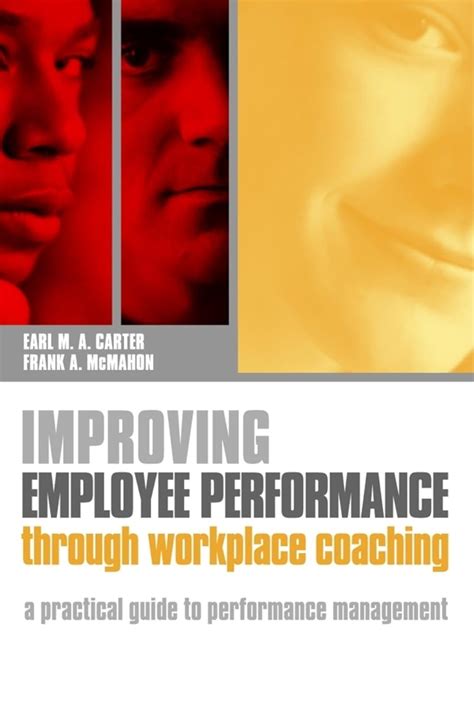Buy Improving Employee Performance Through Workplace Coaching: A ...