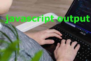 JavaScript HTML Code Output 的图像结果
