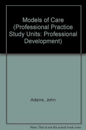 Buy Models of Care: PD11 (Professional Practice Study Units ...