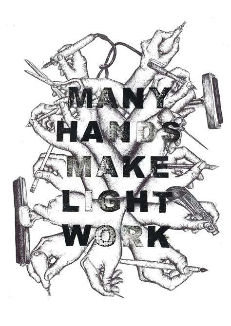 Many Hands Make Light Work on Behance