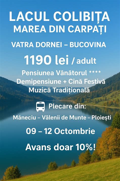 BUCOVINA DE POVESTE -LACUL COLIBITA-VATRA DORNEI, Teo&Cornel Tour ...