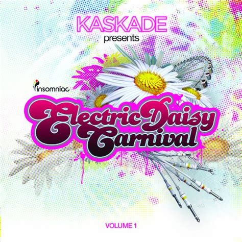 Kaskade Presents Electric Daisy Carnival Volume 1: Kaskade: Amazon.in ...