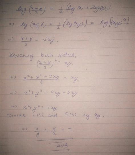 if log x+y /3= 1/2[logx +log y] then find the values of x/y+y/x ...