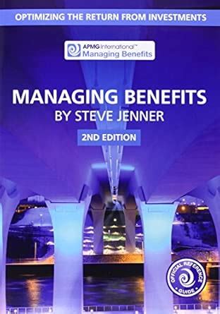 Managing benefits: optimizing the return from investments : Jenner ...