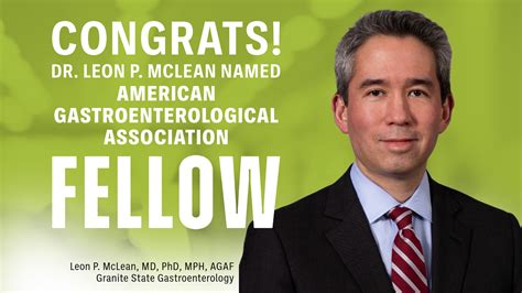 Granite State Gastroenterology’s Dr. Leon P. McLean Named Fellow of the ...