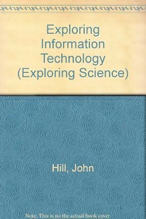 Buy Exploring Information Technology (Exploring Science) Book Online at ...
