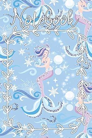 Notebook: Beautiful Mermaid - Dotted, 6x9 - For Notes, To Do Lists ...