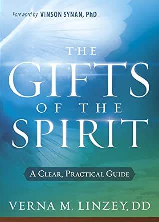 Gifts of the Spirit: A Clear, Practical Guide eBook : Linzey, Verna M ...