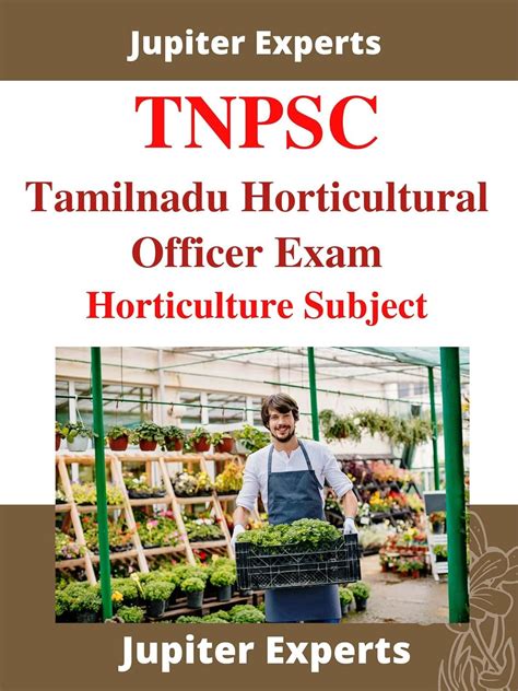 TNPSC-Tamilnadu Horticultural Officer Exam Kindle Book: Horticulture ...
