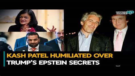 Indian-Origin Kash Patel Humiliated Over Trump’s Epstein Secrets ...