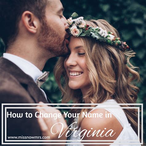 Virginia Name Change In 7 Steps - MissNowMrs