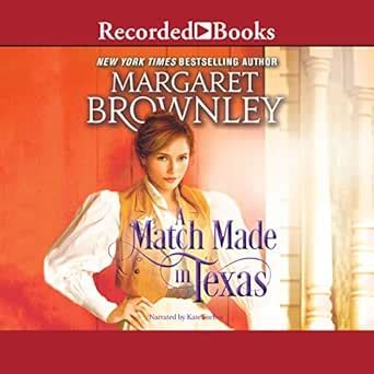 A Match Made in Texas (Audio Download): Margaret Brownley, Kate Forbes ...