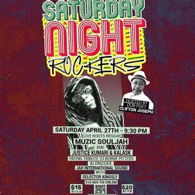 SATURDAY NIGHT ROCKERS FT. MUZIC SOULJAH & THE SPLIT PERSONALITY BAND ...
