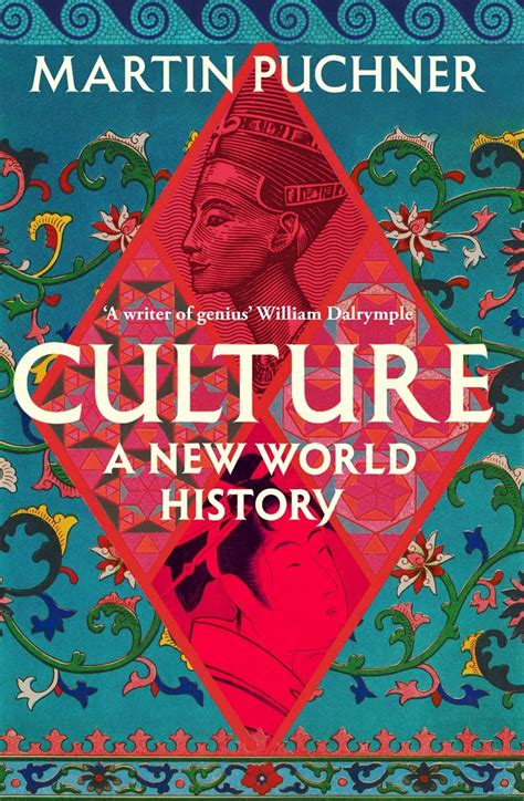 Culture: A new world history : Puchner, Martin: Amazon.in: Books