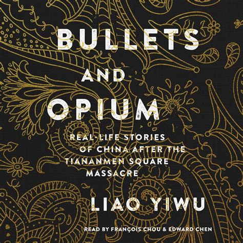 Buy Bullets and Opium: Real-Life Stories of China After the Tiananmen ...