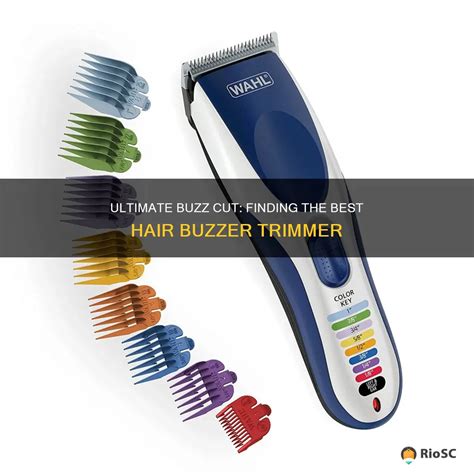 Ultimate Buzz Cut: Finding The Best Hair Buzzer Trimmer | Riosc