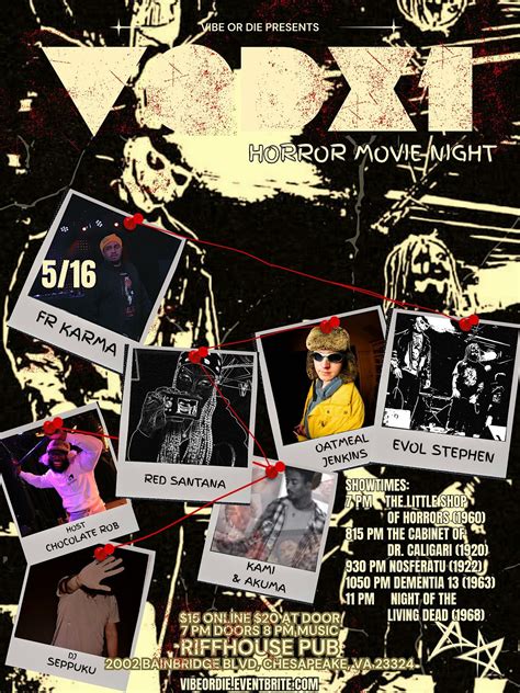 Vibe or Die XI Horror Movie Night | Underground Hip-Hop RnB Artist ...