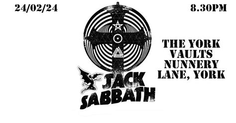 The York Vaults x Jack Sabbath, The York Vaults, 24 February 2024 ...