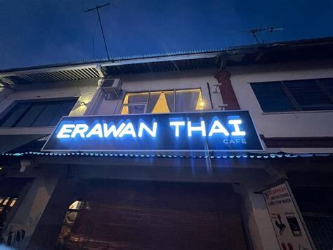 ERAWAN THAI CAFÉ, Kuching - Restaurant Reviews, Phone Number & Photos ...