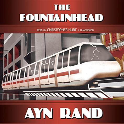 The Fountainhead (Audio Download): Ayn Rand, Christopher Hurt ...