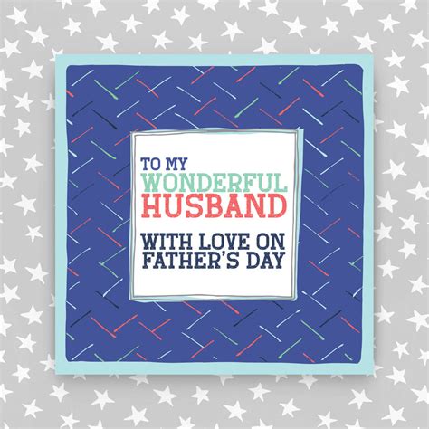 To My Wonderful Husband Happy Father's Day Card By Molly Mae®