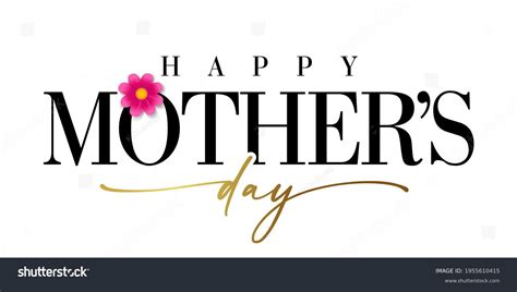 55+ Thousand Happy Mothers Day Font Royalty-Free Images, Stock Photos ...