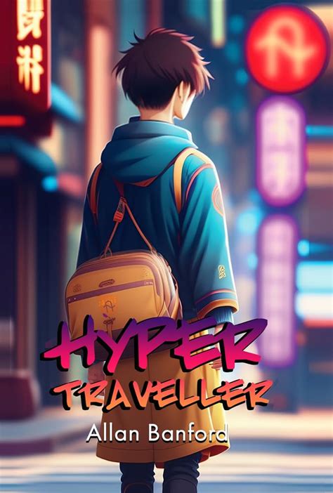 Hyper Traveller: (British Edition) eBook : Banford, Allan: Amazon.in ...