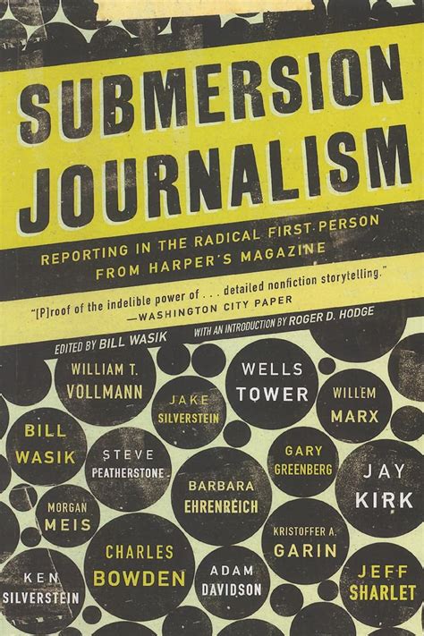Buy Submersion Journalism: Reporting in the Radical First Person from ...
