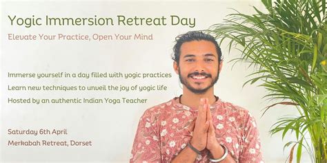 Yogic Immersion Retreat Day ~ Elevate Your Yoga Practice, Open Your ...