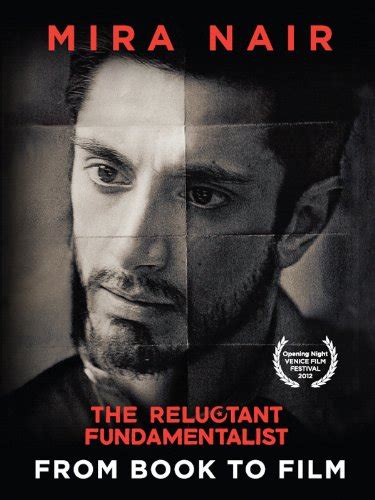 The Reluctant Fundamentalist: From Book to Film eBook : Nair, Mira ...