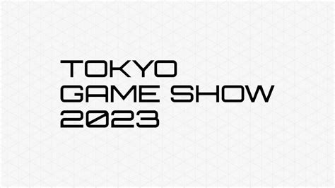 Tokyo Game Show 2023 Details Out With This Edition Pegged to Be the ...