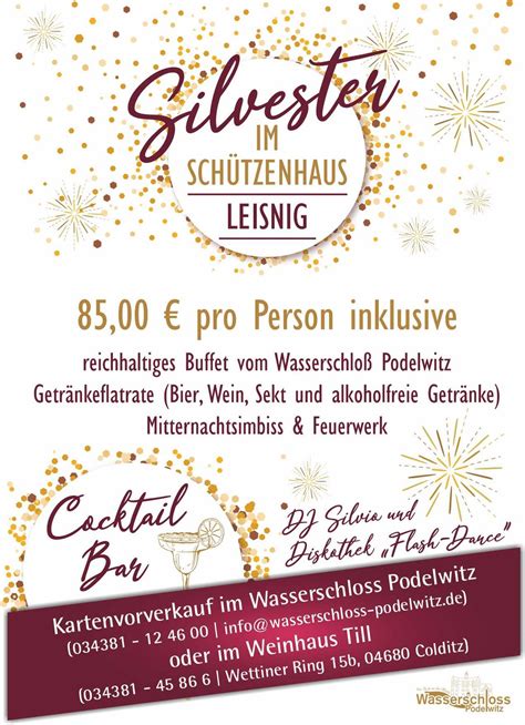 Silvester 2024 im Schützenhaus Leisnig, Am Schloss 4, 04680 Colditz ...