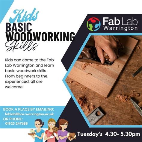 Kids Basic Woodworking Skills Workshop, Fab Lab Warrington, 15 November ...
