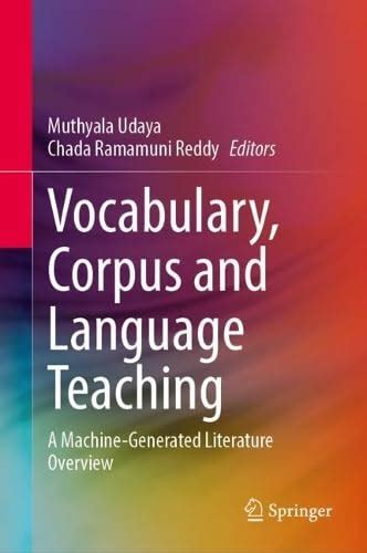 Buy Vocabulary, Corpus and Language Teaching: A Machine-Generated ...