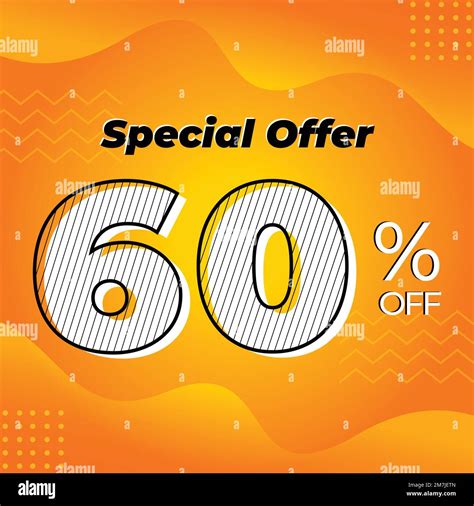 60% off. Design Template for Special Offer Marketing. 60% Promotional Discount. Conceptual ...