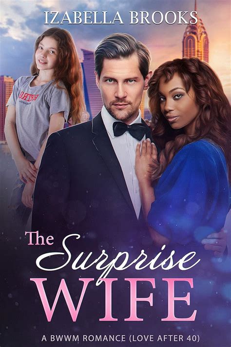 The Surprise Wife: A BWWM Romance (Love after 40) eBook : Brooks ...